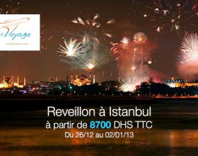 Spécial Nouvel An: Réveillon à Istanbul pour seulement 8400dhs avec Mon Voyage!