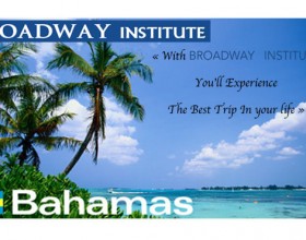Séjour Linguistique à New york, Orlando, Miami et Bahamas en All Inclusive à seulement 32000dhs par Broadway Institute!