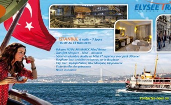 VIVEZ LES CHARMES D’ISTANBUL A PETIT PRIX!!