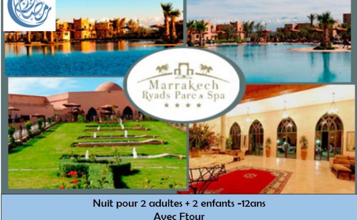 Marrakech Ryad Parc à 430 dh pour 2 adultes + 2 enfants -12ans